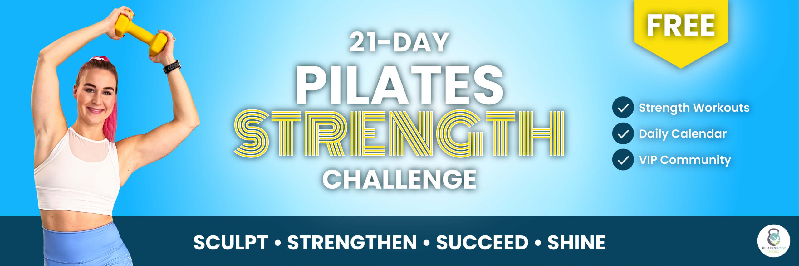 Free 21-Day Pilates Strength Training Challenge - Full Body Pilates Strong - Pilates Workout Calendar - PILATESBODY by Kayla