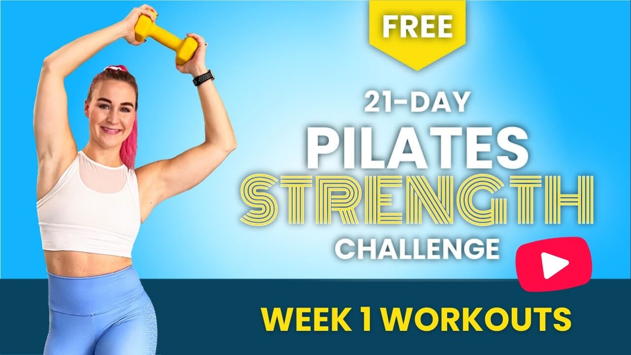 Free-21-Day-Pilates-Strength-Training-Challenge-Full-Body-Pilates-Strong-Week 1-Playlist- PILATESBODY-by-Kayla