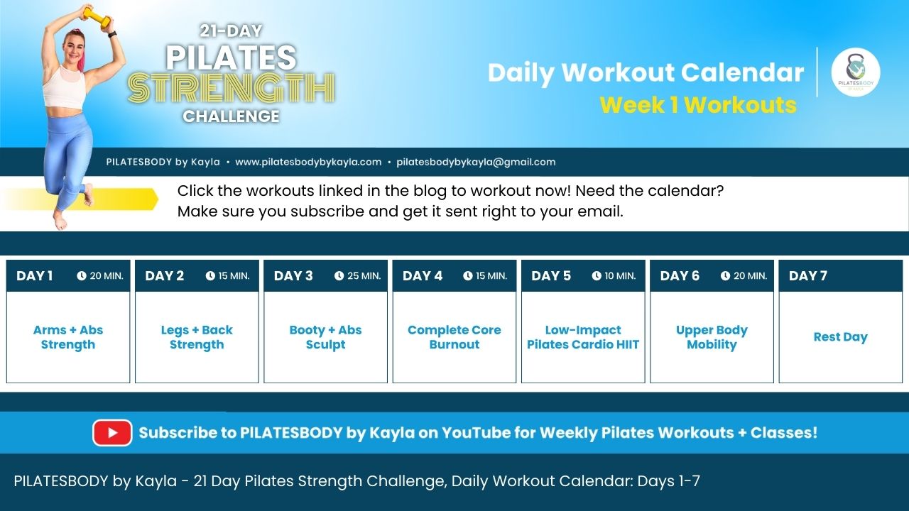 Week 1-Workout-Calendar-Free-21-Day-Pilates-Strength-Training-Challenge-Full-Body-Pilates-Strong-PILATESBODY-by-Kayla