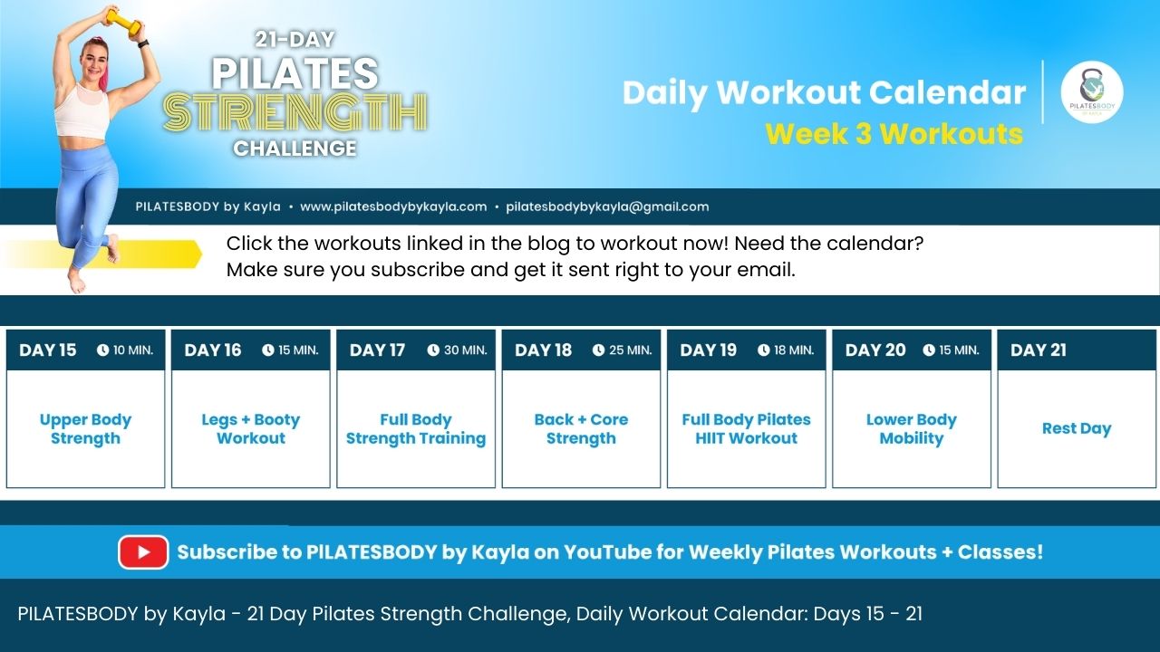 Week 3-Workout-Calendar-Free-21-Day-Pilates-Strength-Training-Challenge-Full-Body-Pilates-Strong-PILATESBODY-by-Kayla