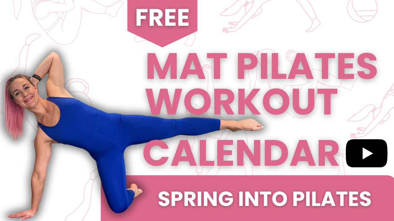 Workout-Calendar -7-day-Mat-Pilates-Calendar-on-YouTube-by-Pilatesbody-by-Kayla