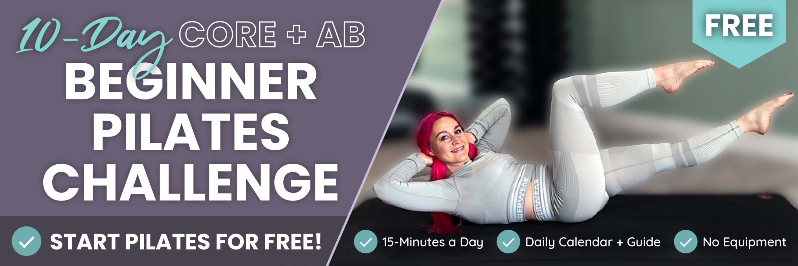 Free Beginner Pilates Workouts 10-Day Core and Ab Challenge No Equipment Banner - PILATESBODY by Kayla