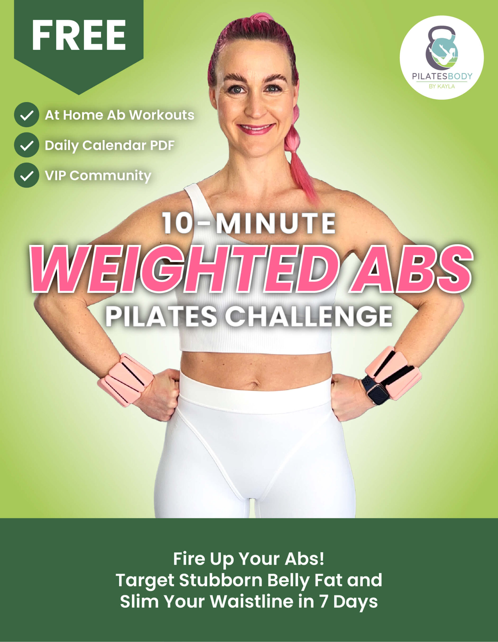 10-Minute Weighted Abs Pilates Challenge Free Pilates Workout Calendar PDF 7 Day Program Pilates Body by Kayla