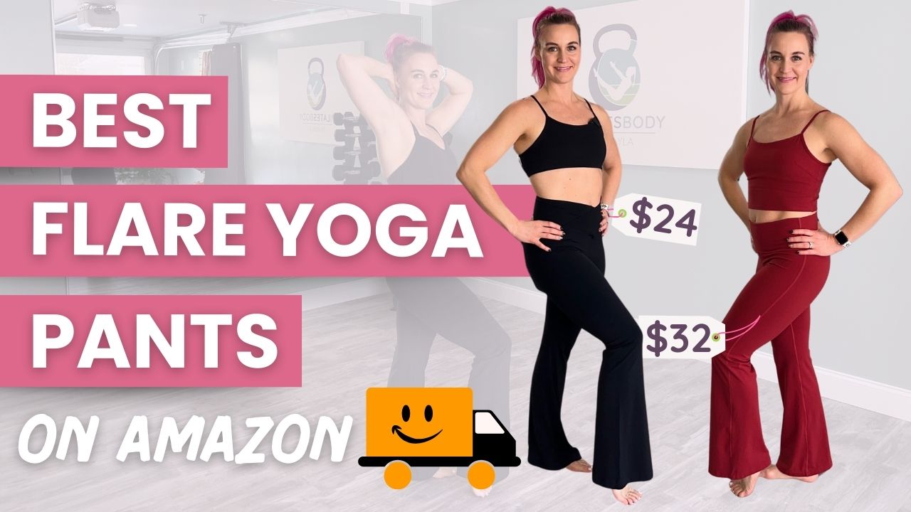 The Best Flare Yoga Pants for Pilates, Yoga, and Beyond blog cover