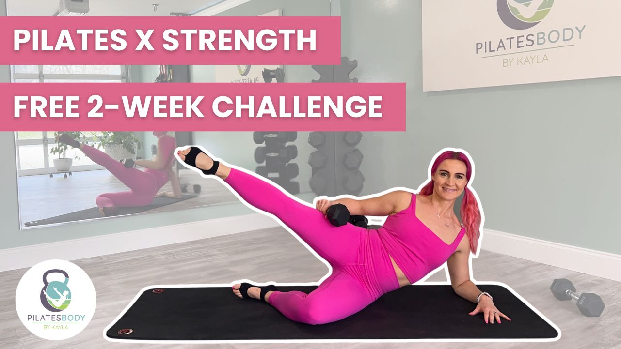 Pilates X Strength Challenge Blog Cover.
