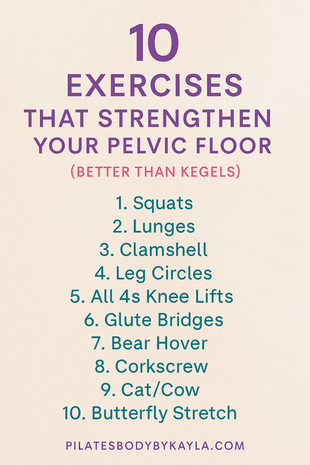 10 exercises that strengthen your pelvic floor better than Kegels.