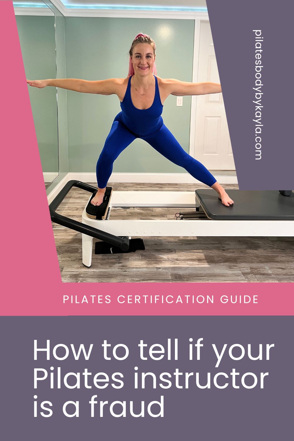 Pilates Instructor Certification Guide featuring PIlatesbody by Kayla on the reformer.