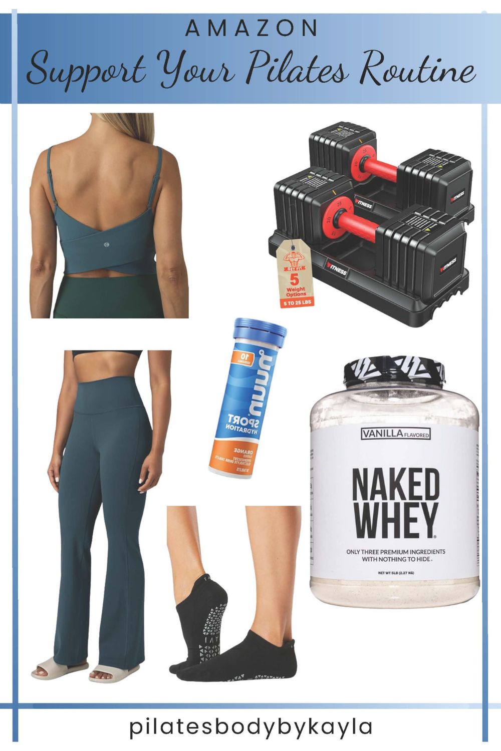 Pilates Results Collage: Amazon Products to oSupport Your Pilates Routine