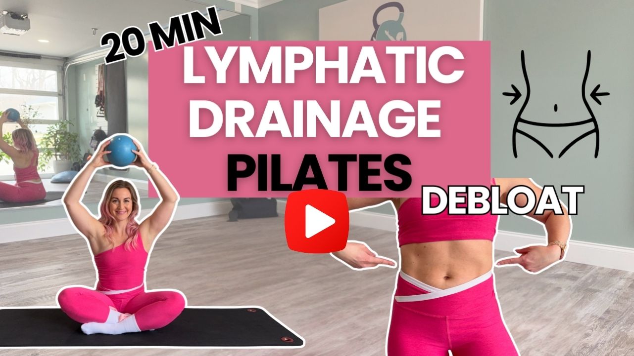 Lymphatic Drainage Pilates YouTube Workout to Debloat and Detox YT Thumbnail