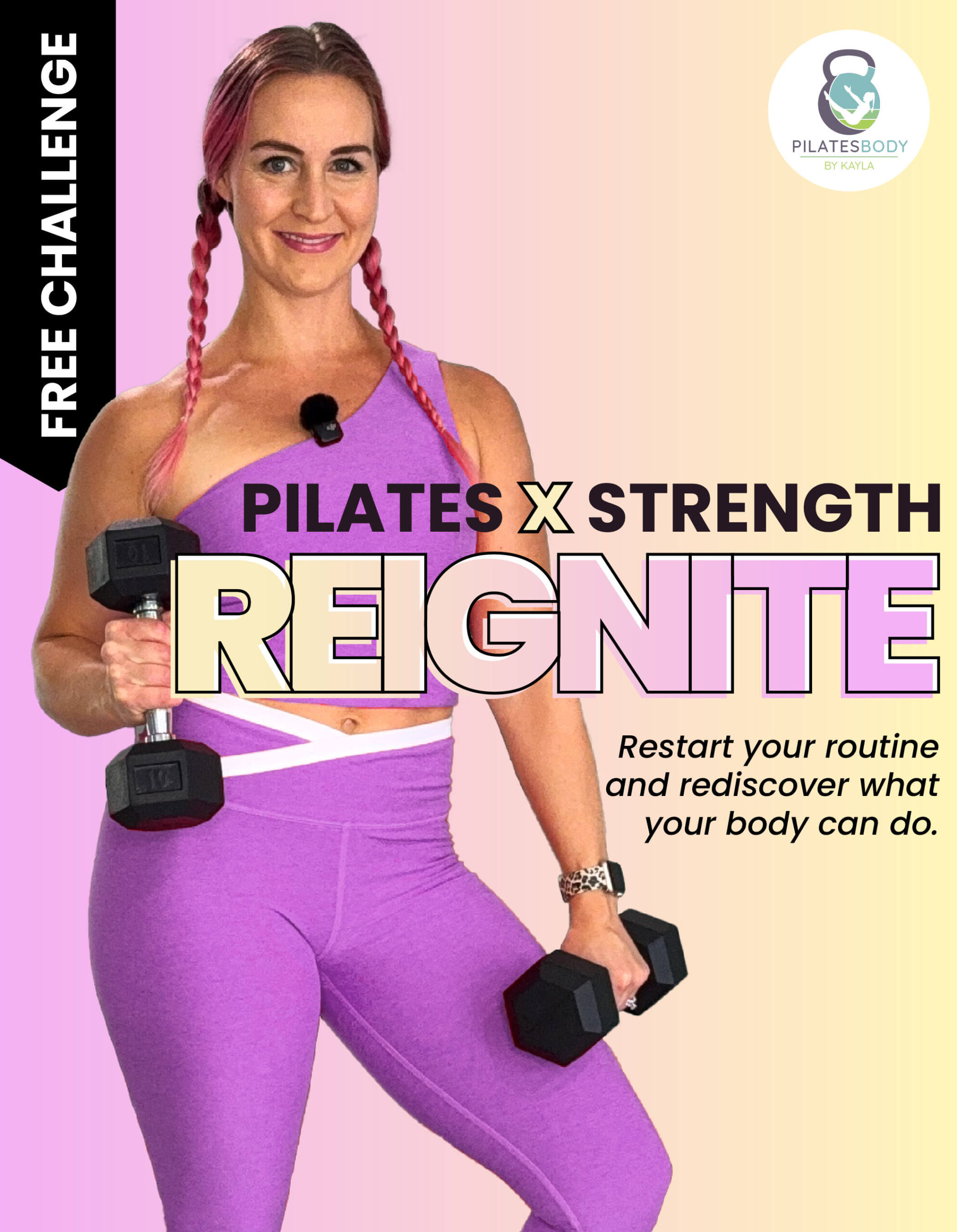 Free 2 Week PXS Pilates X Strength Challenge Reignite - Pilatesbody By Kayla